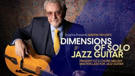 Martin Taylor's Dimensions of Solo Jazz Guitar