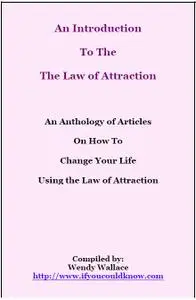 AN INTRODUCTION TO LAWS OF ATTRACTION