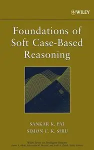 Foundations of Soft Case-Based Reasoning (Repost)