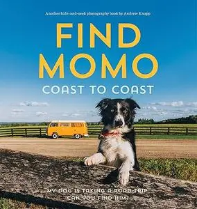 Find Momo Coast to Coast: A Photography Book (Repost)