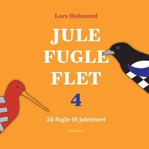 «Jule fugle flet 4» by Lars Holmsted