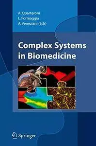 Complex Systems in Biomedicine