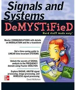 Signals & Systems Demystified