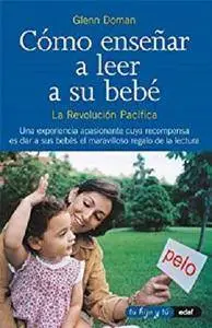 Como enseñar a leer a su bebé (Tu hijo y tú) [Kindle Edition]