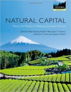 Natural Capital: Theory and Practice of Mapping Ecosystem Services