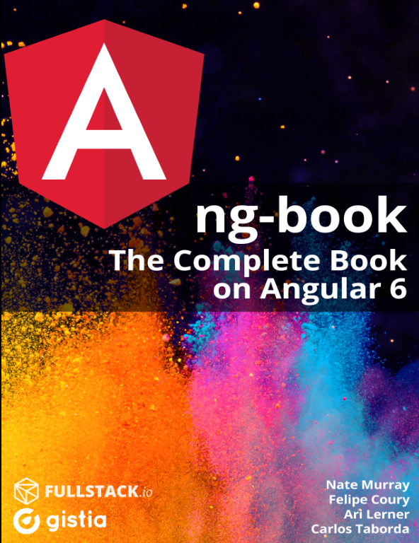 Angular 6 Formerly Angular 2 The Complete Guide – BWCY