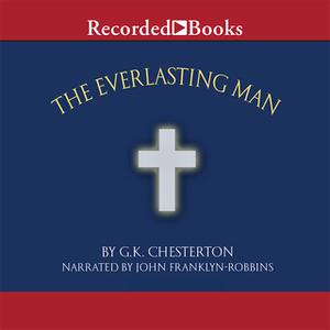 «The Everlasting Man» by G.K. Chesterton