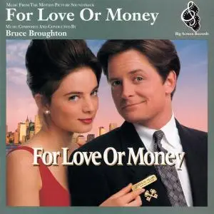 Bruce Broughton - For Love or Money (Original Television Soundtrack)  [1993]