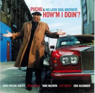 Pucho & His Latin Soul Brothers - How 'M I Doin   (2000)