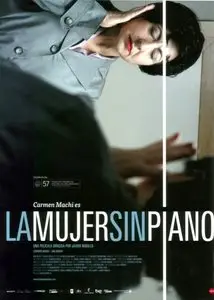 La mujer sin piano / Woman Without Piano (2009)