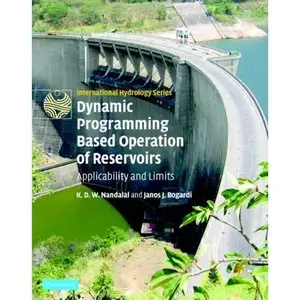 Dynamic Programming Based Operation of Reservoirs: Applicability and Limits