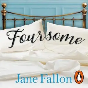 «Foursome» by Jane Fallon