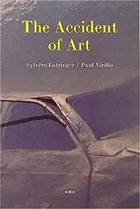 The Accident of Art