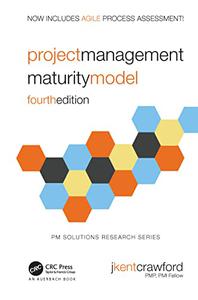 Project Management Maturity Model, 4th Edition