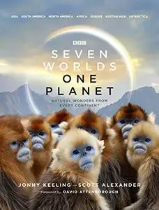 Seven Worlds One Planet: Natural Wonders from Every Continent (Repost)