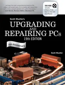 Upgrading and Repairing PCs,19 Edition (repost)