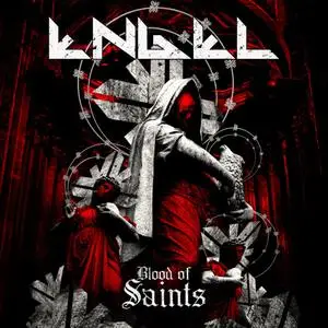 Engel - Blood of Saints (2012)