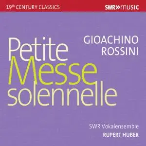 Various Artists - Rossini: Petite messe solennelle (Chamber Version) (2019)