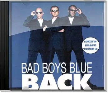 Bad Boys Blue - Back (1998)