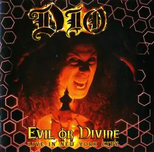 Dio - Evil Or Divine - Live In New York City (2009)