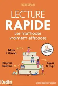 Pierre Gévart, "Lecture rapide - Les méthodes vraiment efficaces"