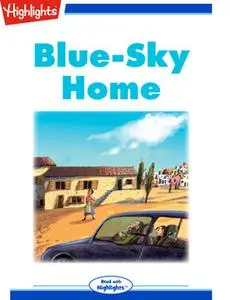 «Blue-Sky Home» by Lisa Papademetriou