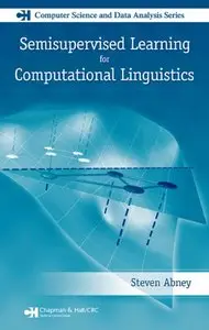 Semisupervised Learning for Computational Linguistics [Repost]