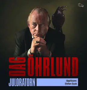 «Juloratorn» by Dag Öhrlund