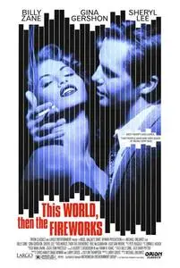 This World, Then the Fireworks (1997)
