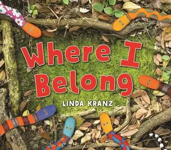 «Where I Belong» by Linda Kranz