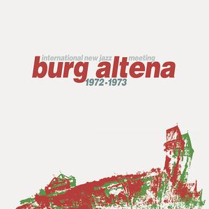 VA - International New Jazz Meeting Burg Altena 1972-1973 (Remastered) (2016)