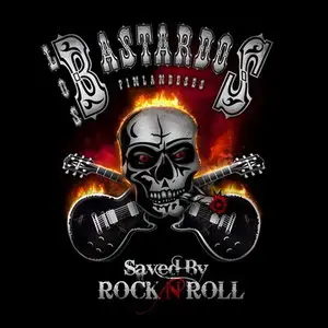 Los Bastardos Finlandeses – Saved By Rock’N'Roll (2011) 