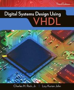 Digital Systems Design Using VHDL 3rd Edition