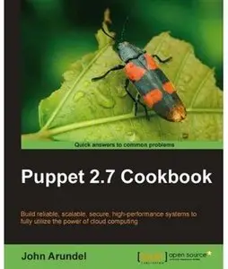 Puppet 2.7 Cookbook