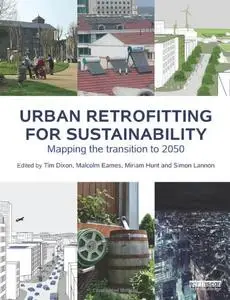 Urban Retrofitting for Sustainability: Mapping the Transition to 2050