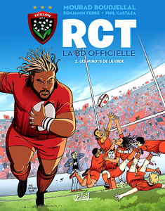 RCT - La BD Officielle - Tome 2 - Les Minots de la rade