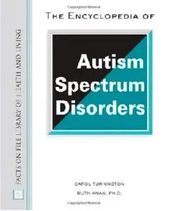 The Encyclopedia of Autism Spectrum Disorders