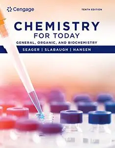Chemistry for Today: General, Organic, and Biochemistry, 10th Edition