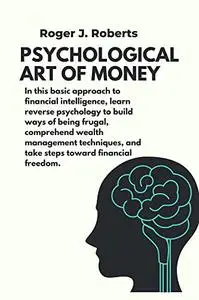 Psychological art of money