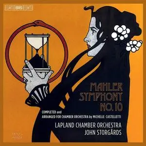 John Storgårds, Lapland Chamber Orchestra - Mahler: Symphony No.10 (2019)