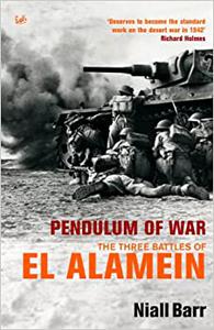 Pendulum of War: the three battles of El Alamein