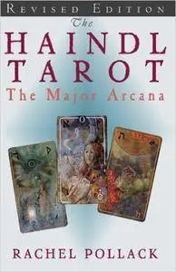 The Haindl Tarot: The Major Arcana (Repost)