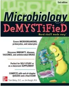 Microbiology DeMYSTiFieD (2nd Edition) [Repost]