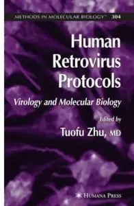 Human Retrovirus Protocols: Virology and Molecular Biology