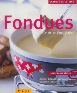 Fondues: Plaisir et convivialité