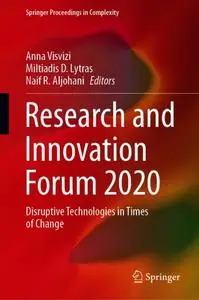 Research and Innovation Forum 2020: Disruptive Technologies in Times of Change