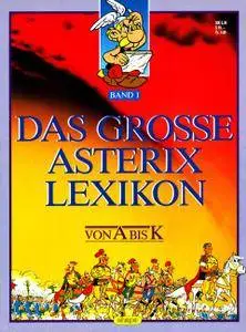 Das grosse Asterix-Lexikon 001 - Asterix von A bis K