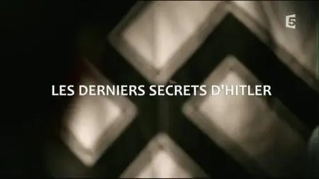 (Fr5) Les derniers secrets d'Hitler (2017)