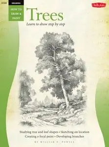 Trees: Learn to Draw Step by Step (How to Draw and Paint: Drawing)