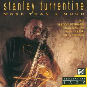 Stanley Turrentine - More Than a Mood (1992)